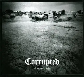 Corrupted - Albums Collection 1999-2011 (5CD)