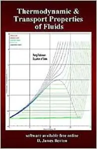 Thermodynamic and Transport Properties of Fluids