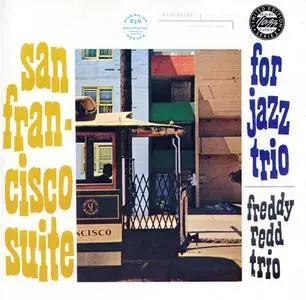 Freddie Redd - San Francisco Suite (1957) {Riverside OJCCD-1748-2 rel 1990}