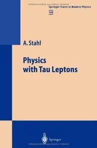 Physics with Tau Leptons