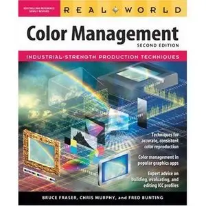 Real World Color Management, 2nd Edition (repost)