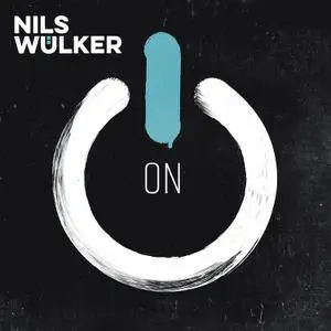 Nils Wulker - On (2017) [Official Digital Download]