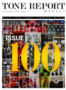 Tone Report Weekly - Issue 100 (November 6, 2015)
