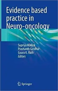 Evidence based practice in Neuro-oncology