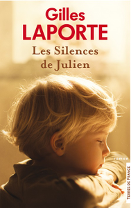 Les Silences de Julien - Gilles Laporte
