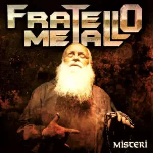 Fratello Metallo - Misteri (2008)