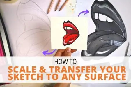 Scale & Transfer Basics: Enlarge and Transfer your Art to Any Size Canvas