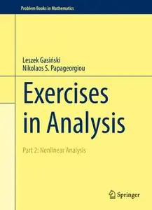 Exercises in Analysis Part 2: Nonlinear Analysis (Repost)