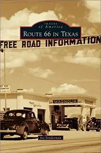 Route 66 in Texas (Images of America)