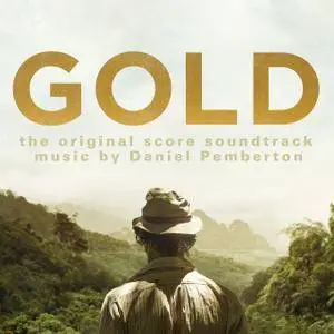 Daniel Pemberton - Gold (The Original Score Soundtrack) (2017)