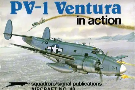 PV-1 Ventura in action - Aircraft No. 48 (Squadron/Signal Publications 1048)