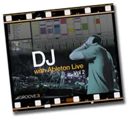 DJ with Ableton Live - Vol 2