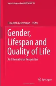 Gender, Lifespan and Quality of Life: An International Perspective [Repost]