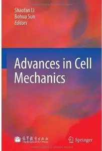 Advances in Cell Mechanics