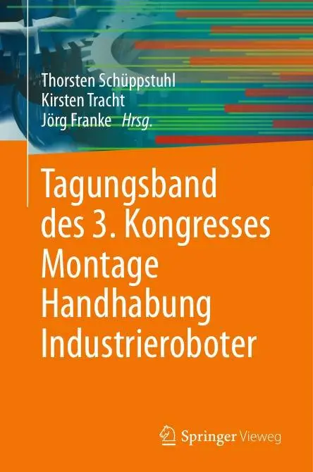Tagungsband des 3. Kongresses Montage Handhabung Industrieroboter