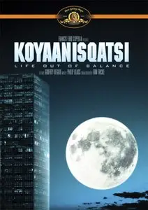 Koyaanisqatsi: Life Out of Balance (1982)