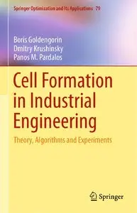 Cell Formation in Industrial Engineering [Repost]