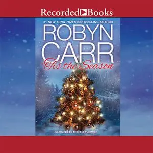 «'Tis The Season» by Robyn Carr