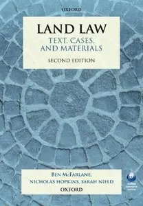 Land Law: Text, Cases, and Materials, 2 edition (repost)