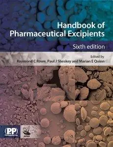 Handbook of Pharmaceutical Excipients, 6th Edition