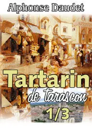 (AudioBook) Tartarin de Tarascon - Alphonse Daudet (3 episodes)