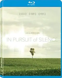 In Pursuit of Silence (2015)