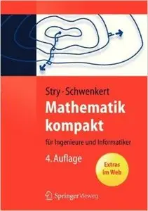 Mathematik kompakt: für Ingenieure und Informatiker (Auflage: 4) 