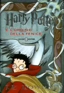 Joanne K. Rowling - Harry Potter e l'Ordine della Fenice (Repost)