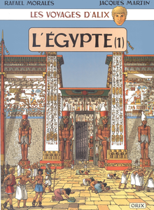 Les Voyages D'Alix - Tome 1 - L'Égypte