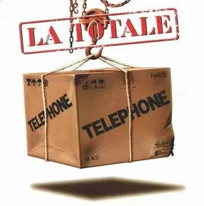 Téléphone - La Totale (1994)