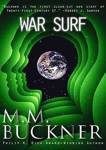 «War Surf» by M.M.Buckner