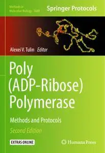 Poly(ADP-Ribose) Polymerase Methods and Protocols, Second Edition