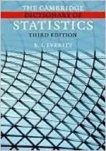 The Cambridge Dictionary of Statistics
