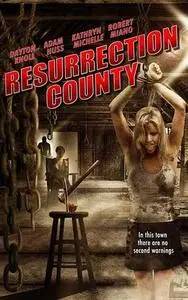 Resurrection County (2008)