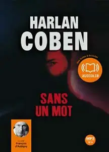 Harlan Coben, "Sans un mot", Audio livre 1Cd MP3