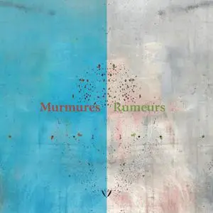 Tom Bourgeois feat. Veronika Harcsa, Loïs Le Van, Thibault Dille & Florent Jeunieaux - Murmures / Rumeurs (2022) [24/96]