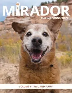 Mirador Magazine - Volume 11 Tail and Fluff - December 2023