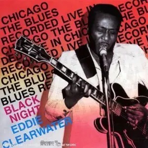 Eddie Clearwater - Black Night