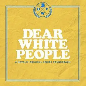 VA - Dear White People (2017)