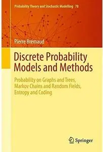 Discrete Probability Models and Methods [Repost]