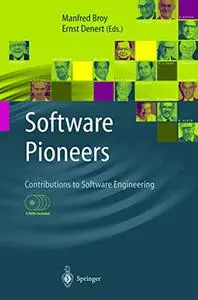 Software Pioneers: Contributions to Software Engineering (Repost)