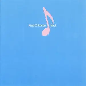 King Crimson - Beat (1982) [Non-remastered]
