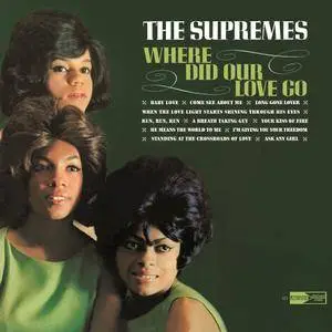 The Supremes - Where Did Our Love Go (1964/2016) [Official Digital Download 24-bit/192kHz]