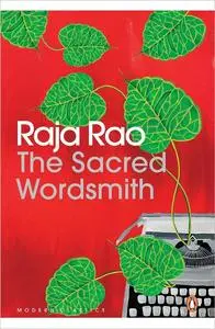 The Sacred Wordsmith: Writing and the Word (Penguin Modern Classics)