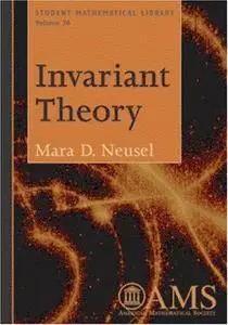 Invariant Theory (Student Mathematical Library)(Repost)