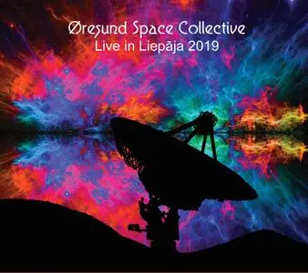 Øresund Space Collective - Live in Liepaja 2019 (2019)