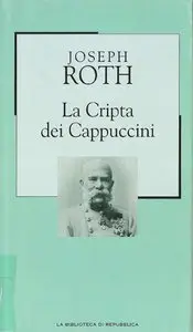Roth Joseph - La Cripta dei Cappuccini