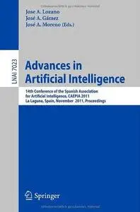 Advances in Artificial Intelligence: 14th Conference of the Spanish Association for Artificial Intelligence, Caepia 2011, La La