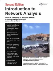 Introduction to Network Analysis, 2nd Edition by Laura Chappell [Repost]
