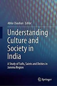 Understanding Culture and Society in India